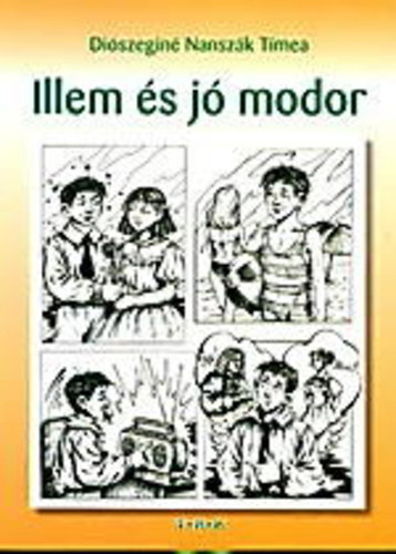 Illem �s j� modor - Mindennapi illemszab�lyok
