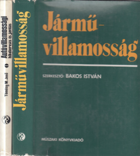 2 db. m�szaki k�nyv (J�rm�villamoss�g + Aut�villamoss�g)