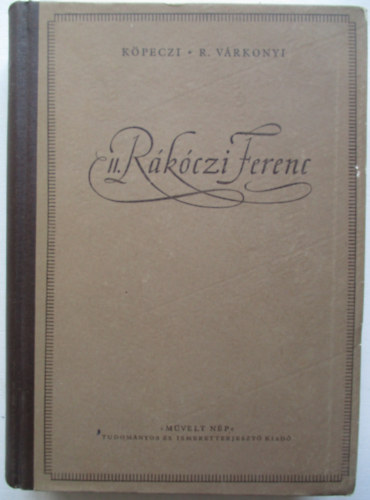 Kpeczi Bla-R. Vrkonyi gnes - II. Rkczi Ferenc
