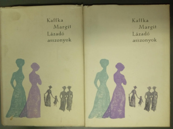 Lzad asszonyok 1-2.- sszegyjttt elbeszlsek