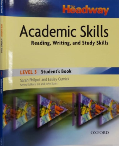 Lesley Curnick Sarah Philpot - New Headway Academic Skills - Reading, Writing, and Study Skills Level 3 - Student's Book