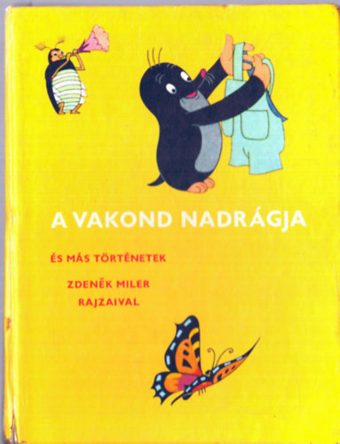 A vakond nadrgja