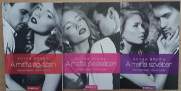 A maffia trilgia 1-3. (1. A maffia gyban, 2. A maffia lelsben, 3. A  maffia szvben)