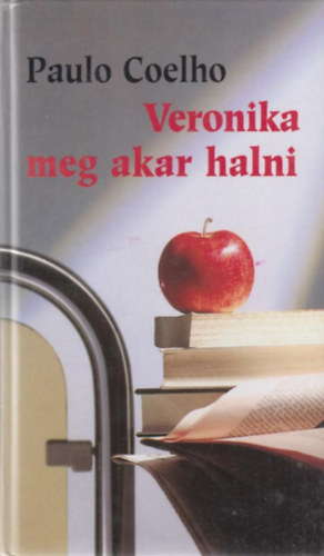 Veronika meg akar halni