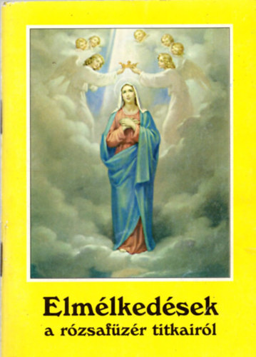 Elm�lked�sek a r�zsaf�z�r titkair�l