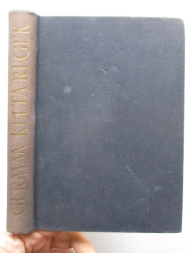 Germ�n, kelta reg�k �s mond�k