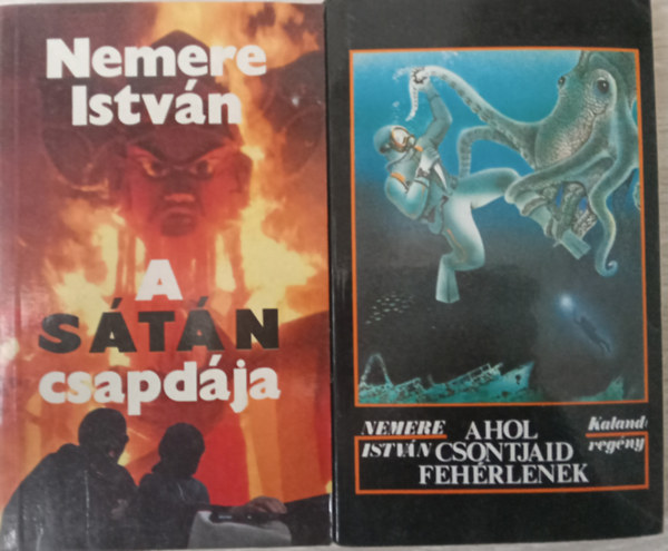 Ahol a csontjaid fehrlenek + A stn csapdja
