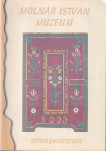 Molnr Istvn Mzeum Szkelykeresztr