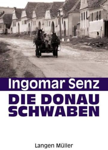 Die Donauschwaben (A dunai sv�bok - n�met nyelv�)