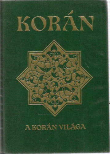 Simon R�bert - Kor�n - A kor�n vil�ga (Egy k�tetben)