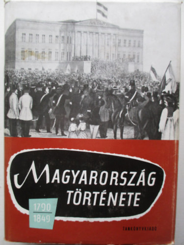 Magyarorszg trtnete 1790-1849