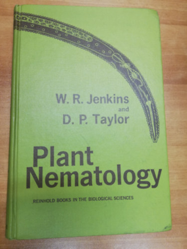 D. P. Taylor W. R. Jenkins - Plant Nematology (Növényi nematológia)
