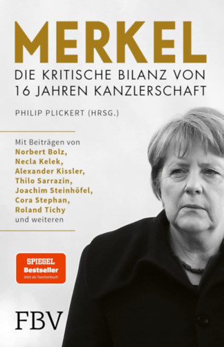 Merkel - Die kritische Bilanz von 16 Jahren Kanzlerschaft - Der Bestseller jetzt als Taschenbuch