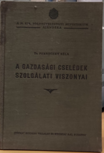 A gazdasgi cseldek szolglati viszonyai