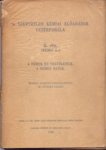 A szervetlen kmiai eladsok vezrfonala II. rsz (Kmia II.)