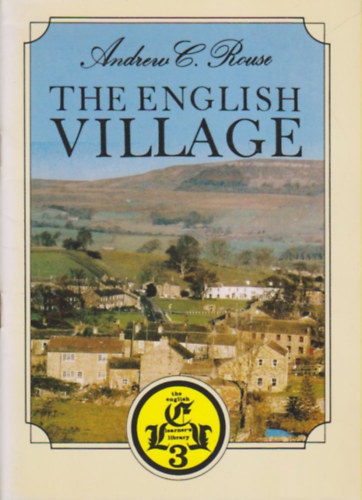 The English Village - The English Learner's Library