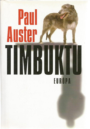 Paul Auster - Timbuktu