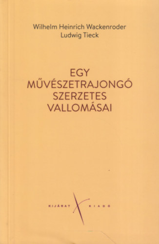 Egy mvszetrajong szerzetes vallomsai