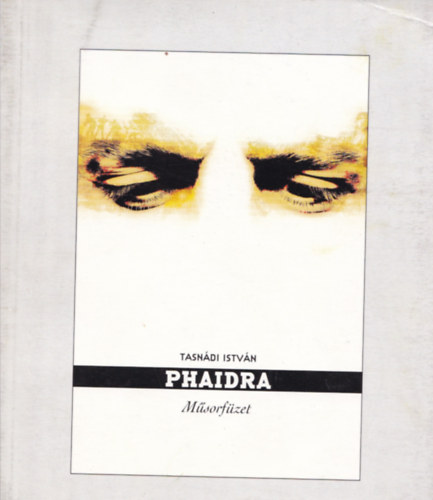 Phaidra - M�sorf�zet