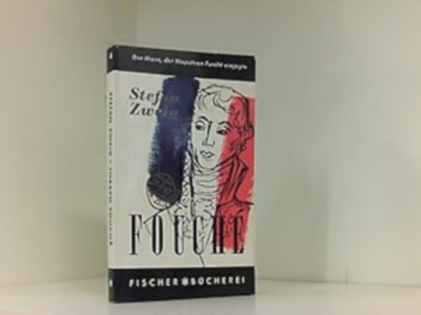 Stefan Zweig - Fouch�