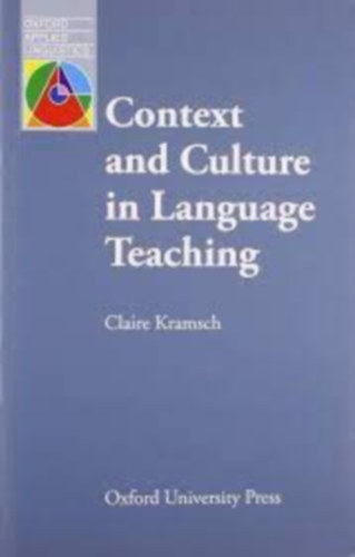 Context and Culture In Language Teaching (Oal)