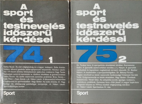 A sport s testnevels idszer krdsei 10. (1974/1.) + 13. (1975/2.) (2 folyiratszm)
