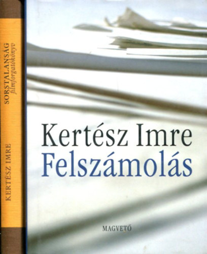 Kertsz Imre - 2 db Kertsz Imre knyv