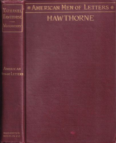 Nathaniel Hawthorne (American Men of Letters)