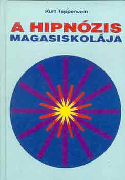 A hipnzis magasiskolja