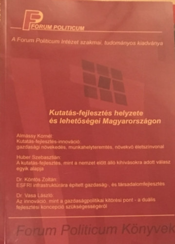 Kutat�sfejleszt�s helyzete �s lehet�s�gei Magyarorsz�gon