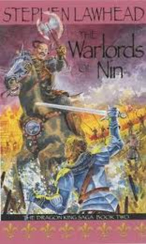 The Warlords of Nin - The Dragon King Saga II.