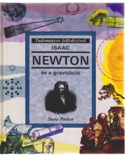 Isaac Newton �s a gravit�ci�