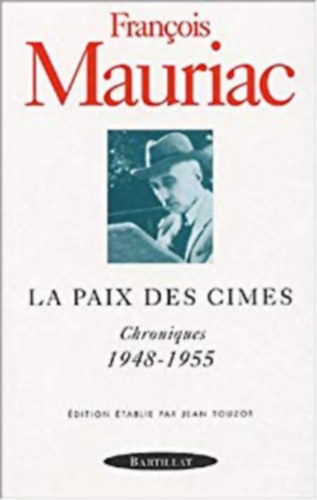 La Paix des cimes - Chroniques 1948-1955