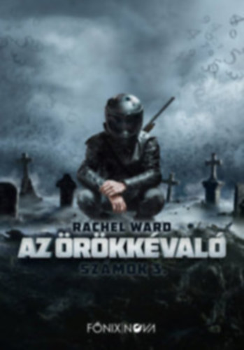 Sz�mok - Az �r�kk�val�