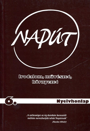 Napt- Irodalom, mvszet, krnyezet 2003/6. (Nyelvhonlap)