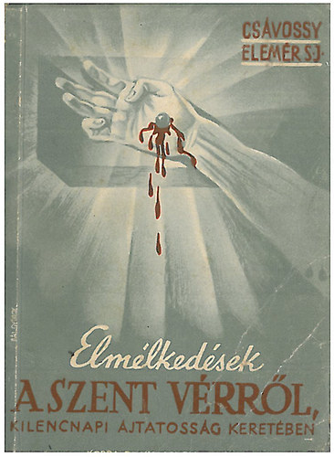 Elmlkedsek a Szent Vrrl kilencnapi jtatossg keretben