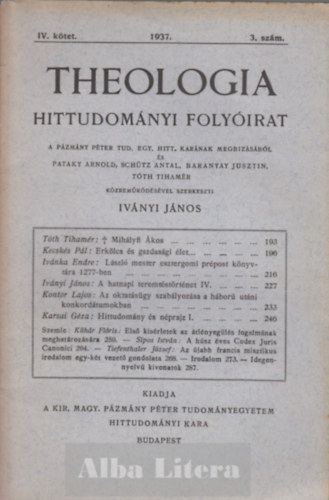 Theologia Hittudomnyi folyirat - IV. ktet 3. szm 1937.