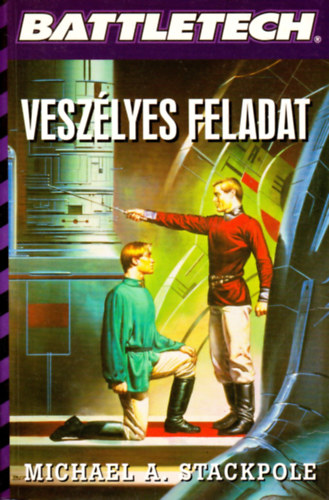 Battletech: Veszlyes feladat