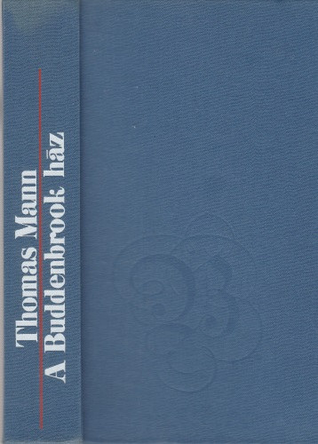 A Buddenbrook h�z