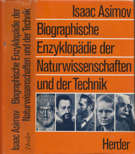 Isaac Asimov - Biographische Enzyklopadie der Naturwissenschaften und der Technik