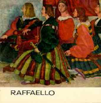 Raffaello (A mvszet kisknyvtra)