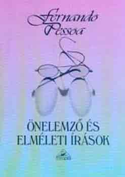 Fernando Pessoa - nelemz s elmleti rsok