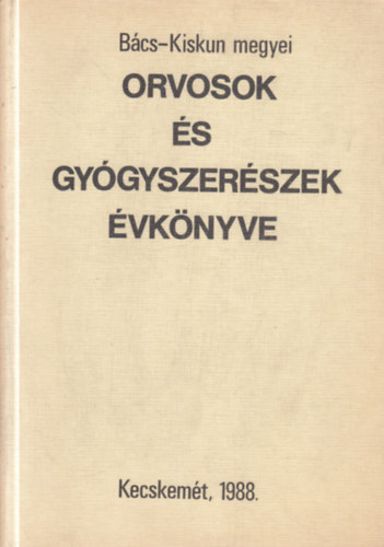Orvosok �s gy�gyszer�szek �vk�nyve - 1988