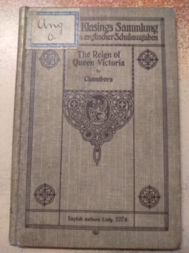 Chambers - The Reign of Queen Victoria - Victoria királyné uralkodása