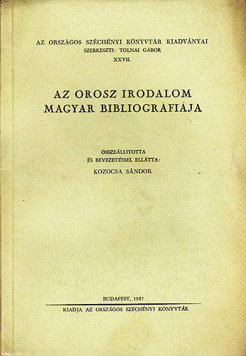 Az orosz irodalom magyar bibliogrfija