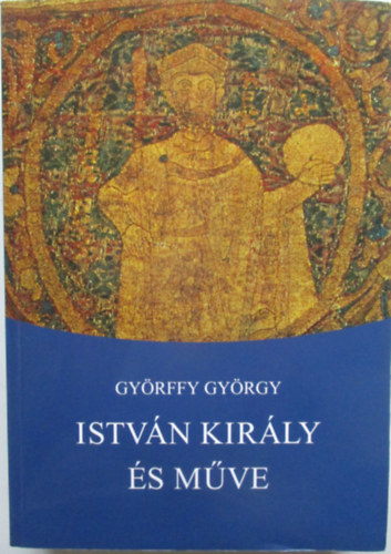 Istvn kirly s mve