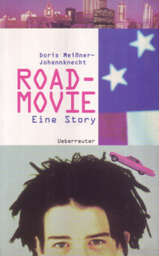 Doris Meißner - Johannknecht - Roadmovie