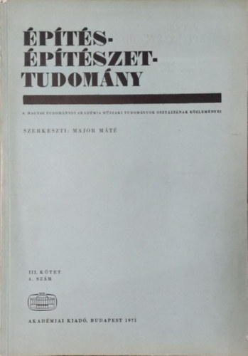 Major Mt  (szerk.) - pts-ptszettudomny, III. ktet 4. szm (1971)