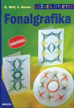 Fonalgrafika (Sznes tletek 21.)