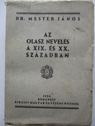 Az olasz nevels a XIX. s XX. szzadban